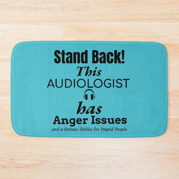 Item preview, Angry Audiologist designed and sold by Specialized Job Merchandise.