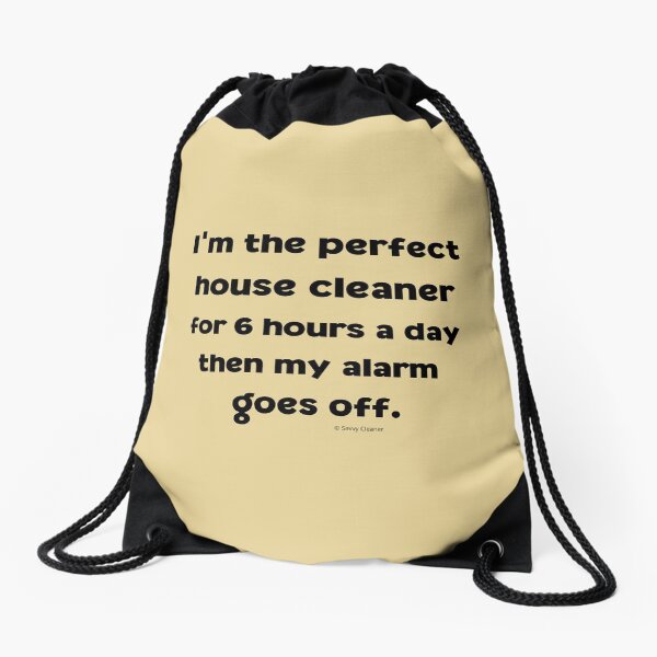 Item preview, 6 Hours A Day Perfect House Cleaner Fun Housekeeping Lady Gifts designed and sold by SavvyCleaner.