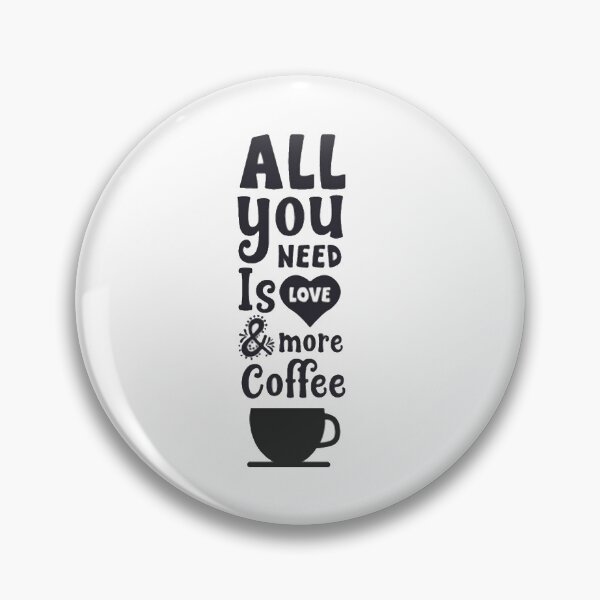 Artikelvorschau, Alles was du brauchst ist Liebe & mehr Kaffee entworfen und verkauft von dmitrymv13.