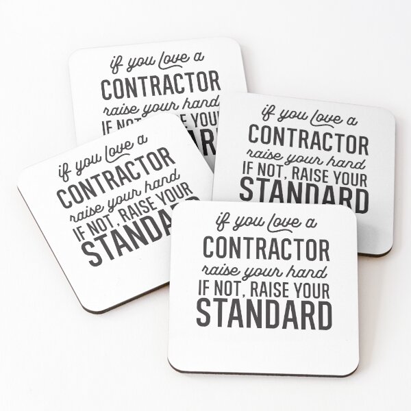 Item preview, If You Love A Contractor Raise Your Hand If Not Raise Your Standard designed and sold by TeesYouWant.