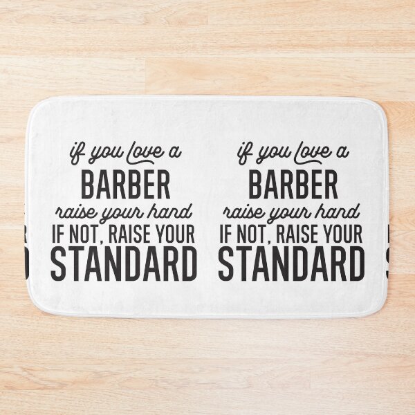 Item preview, If You Love A Barber Raise Your Hand If Not Raise Your Standard designed and sold by TeesYouWant.