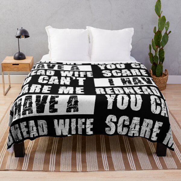 Item preview,  YOU CAN'T SCARE ME I HAVE A REDHEAD WIFE designed and sold by pannolinno.