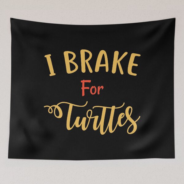 Item preview, I Brake For Turtles designed and sold by mteehut.