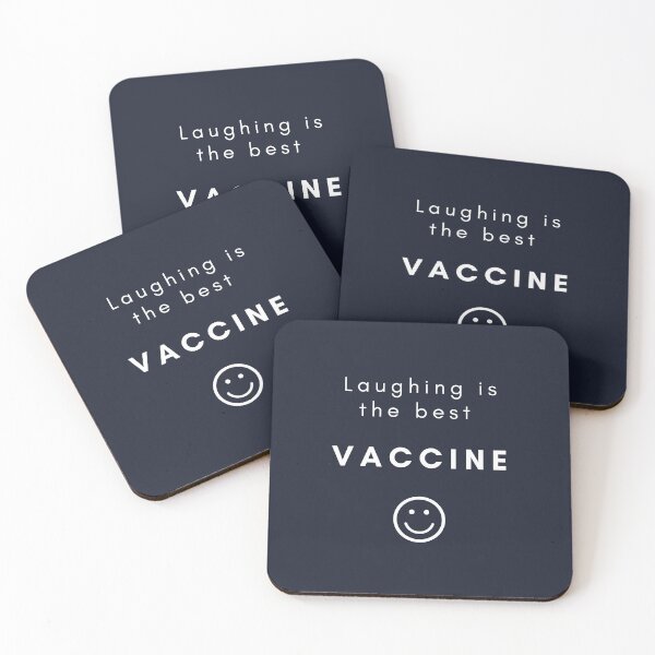 Item preview, Laughing is the Best Vaccine designed and sold by CarlosBerry.