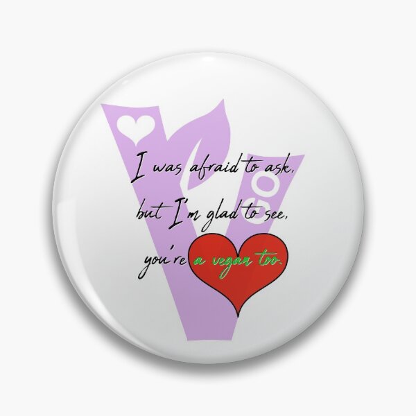 Item preview, I am glad to see you are a vegan too - valentine designed and sold by reIntegration.