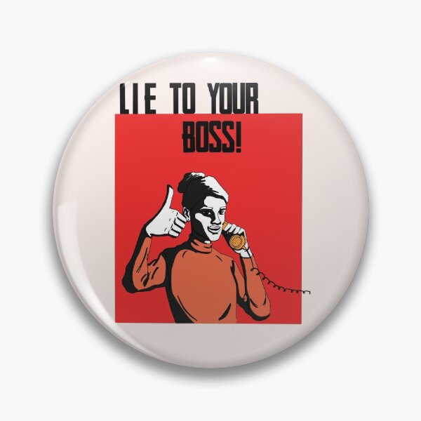 Item preview, Lie to your boss designed and sold by fionabk.