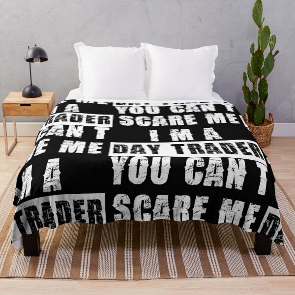 Item preview, YOU CAN'T SCARE ME I'M A DAY TRADER designed and sold by pannolinno.