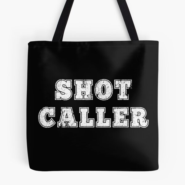 Item preview, Shot caller  designed and sold by Md1982.