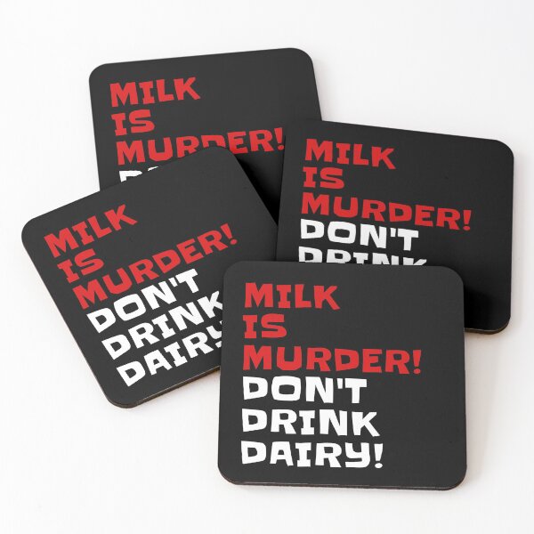 Item preview, Milk is Murder! Don't Drink Dairy! | Animal Rights and Veganism designed and sold by EarlessPierre.