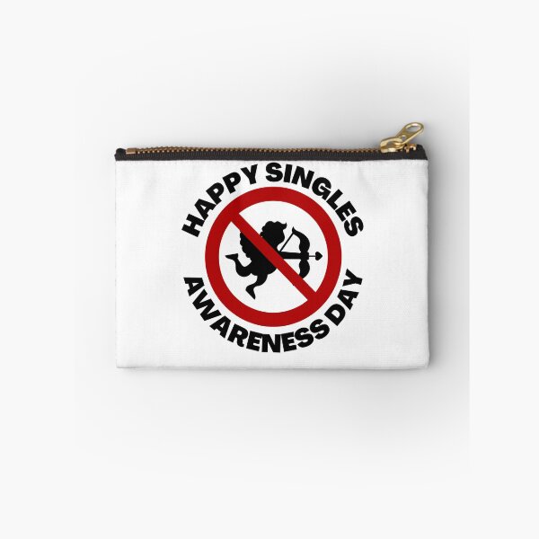 Item preview, Happy Single Awareness Day designed and sold by momsnpops.