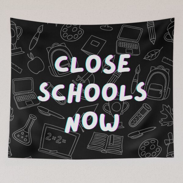 Item preview, Close schools now designed and sold by MargheritaLidia.