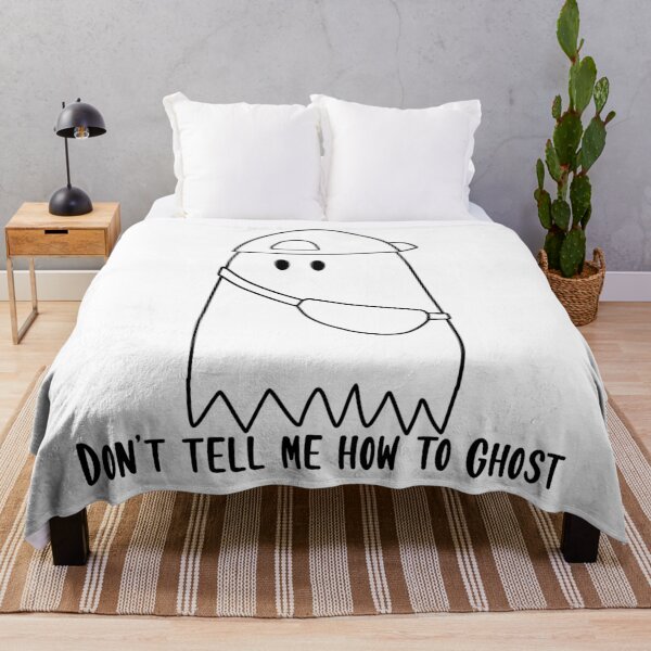 Item preview, Don't Tell Me How To Ghost designed and sold by beckahbrooks.