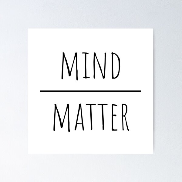 Item preview, Mind Over Matter designed and sold by Kindology.