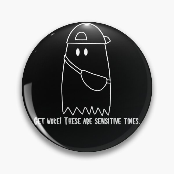 Item preview, Get Woke, These Are Sensitive Times White designed and sold by beckahbrooks.