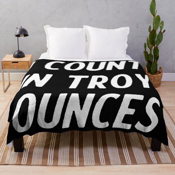 Item preview, I count in troy ounces designed and sold by EnjoyMyTees.