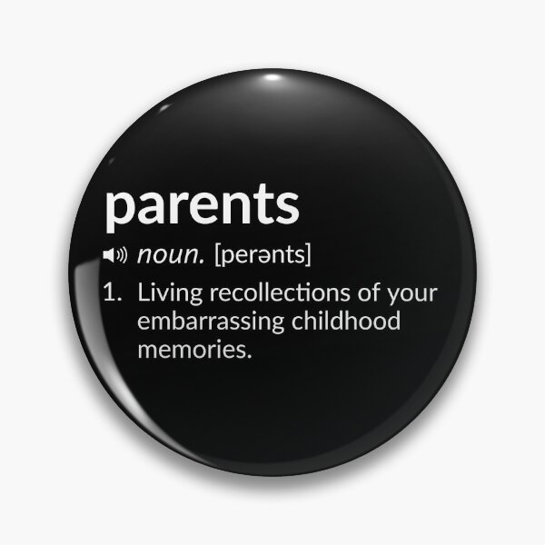 Item preview, Funny Definition: Parents designed and sold by T-ShirtGuy.
