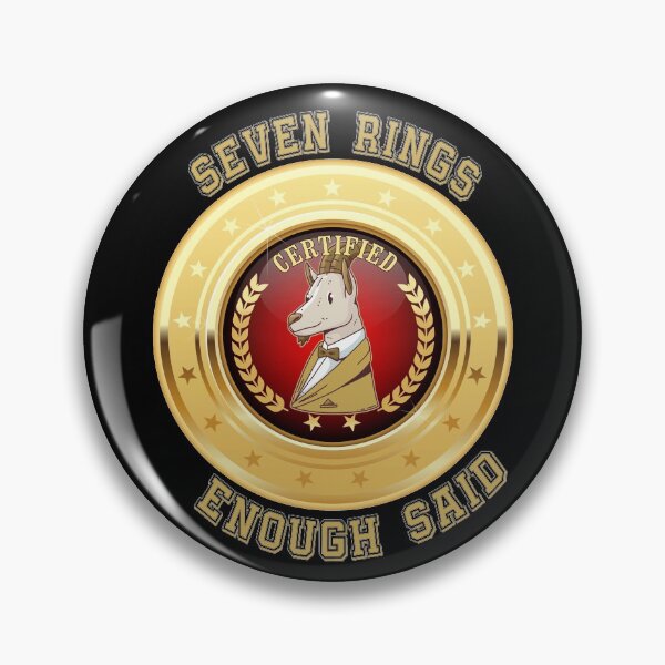 Item preview, SEVEN RINGS ENOUGH SAID CERTIFIED G.O.A.T designed and sold by PhillDaPhlava.