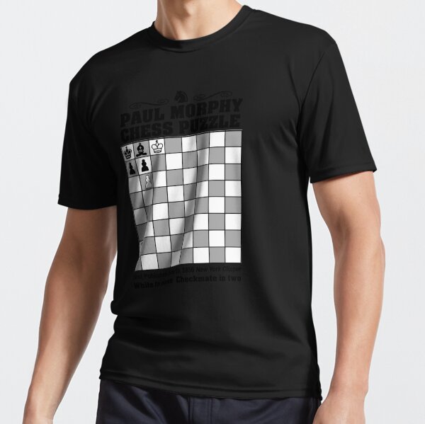 Paul Morphy! - Chess T-shirt