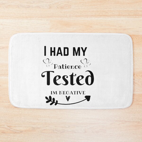 Item preview, I had my patience tested i'm negative designed and sold by Luna-shop16.
