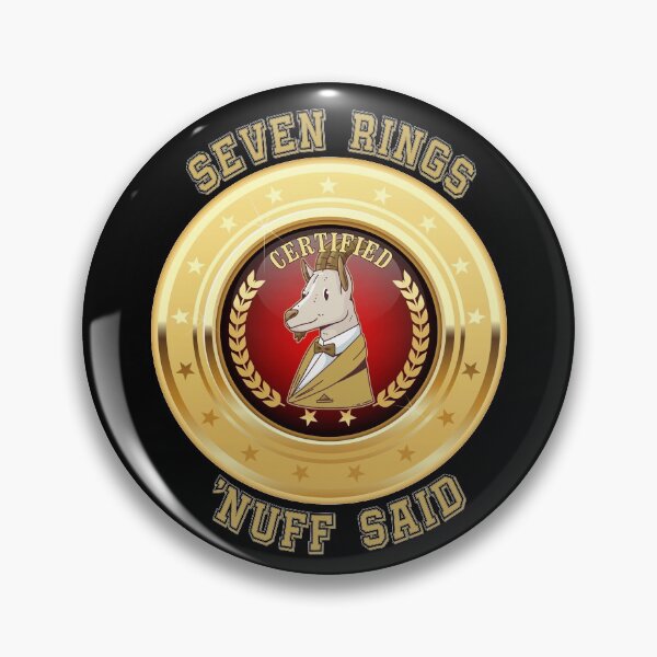 Item preview, SEVEN RINGS 'NUFF SAID CERTIFIED G.O.A.T designed and sold by PhillDaPhlava.