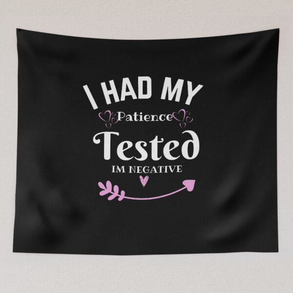Item preview, had my patience tested i'm negative designed and sold by Luna-shop16.