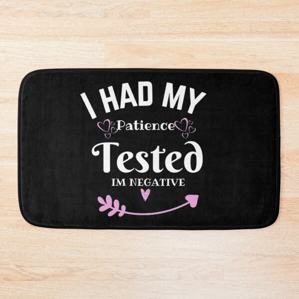 Item preview, had my patience tested i'm negative designed and sold by Luna-shop16.