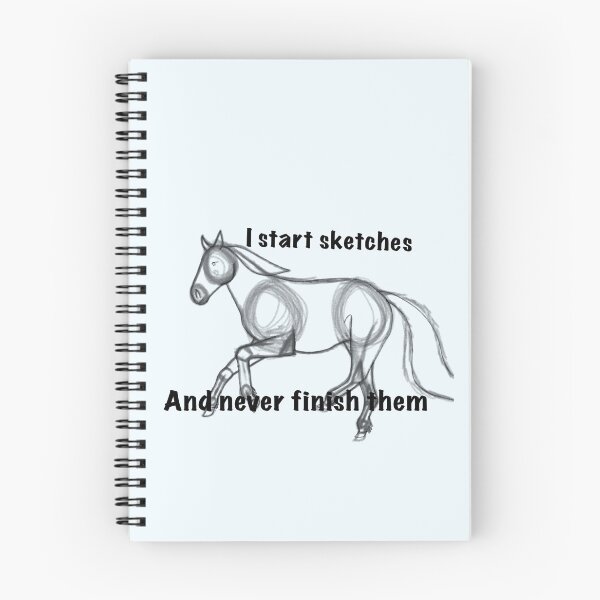 Item preview, I start sketches but never finish designed and sold by Paige0806.
