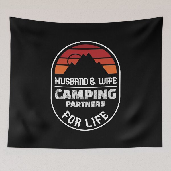 Item preview, Womens Camping Couples / Husband Wife Partners Life Saying / Sun graphic design designed and sold by CreatedByHeidi.