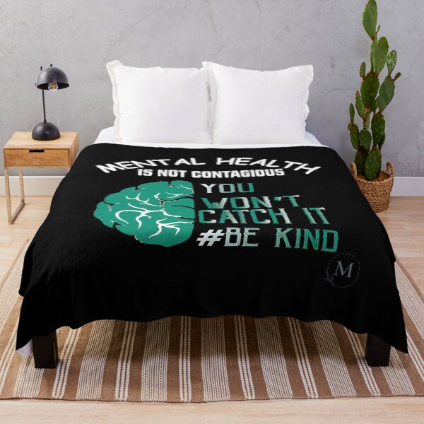 Item preview, Mental Health Is Not Contagious, You Won’t Catch It. designed and sold by Motivational-m.