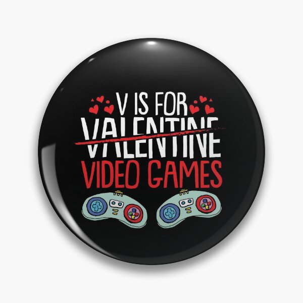 Item preview, V is for Video Games Gamers Valentines Graphic designed and sold by Dr.YesOrNo.