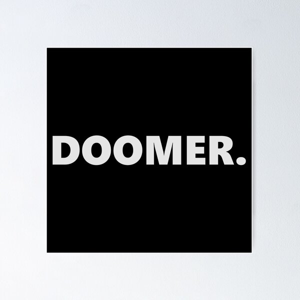 What Is a Doomer, Gloomer, Zoomer and Bloomer? 4chan Doomer Memes