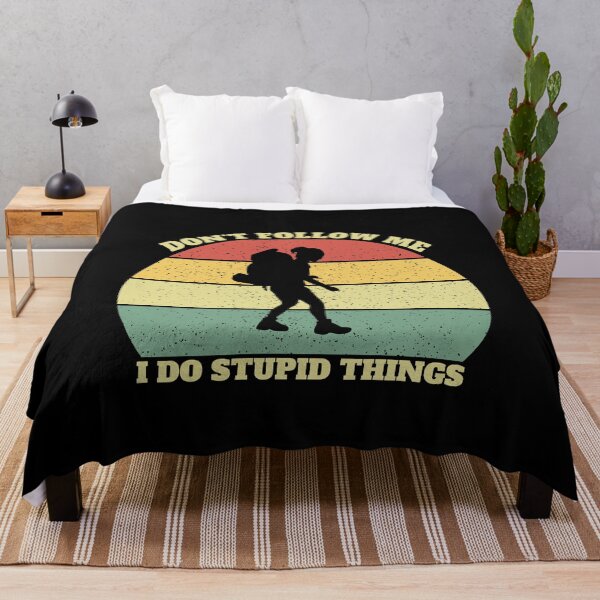 Item preview, Don't Follow Me I Do Stupid Things Women Hiking designed and sold by Salvadax.