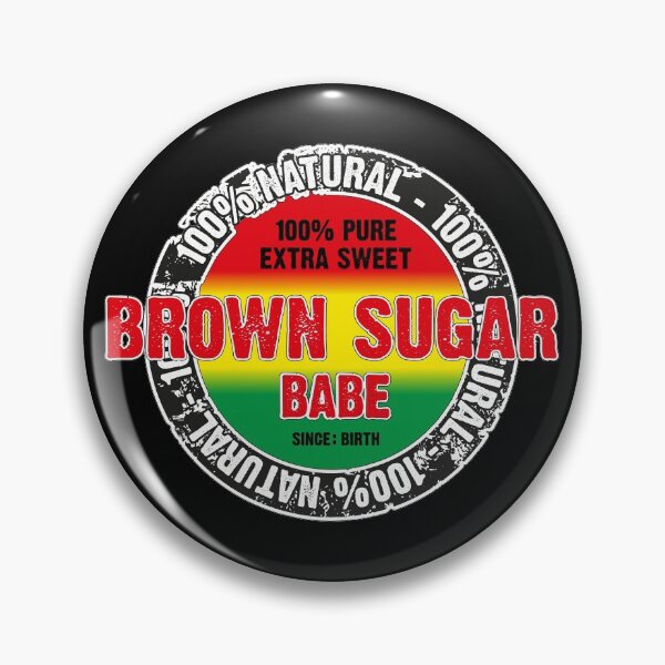 Item preview, Brown Sugar Babe, Openly Black, Black and Proud designed and sold by Status71.