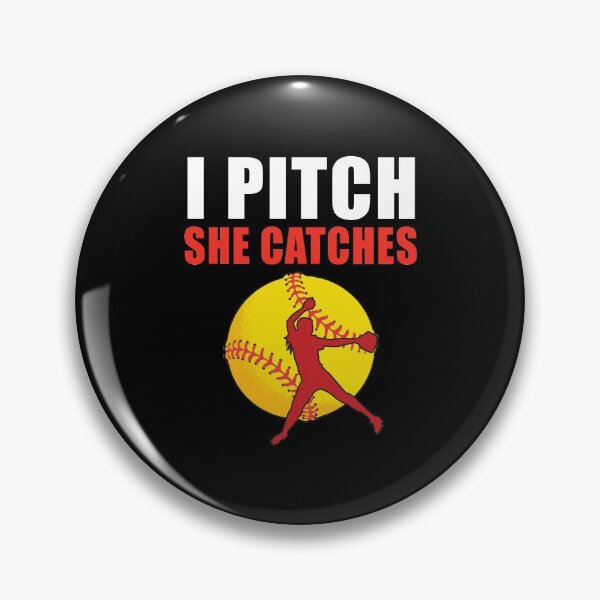 Item preview, I Pitch she Catches designed and sold by TendyTees.