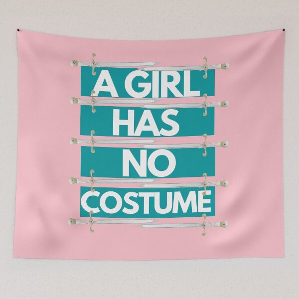 Item preview, A GIRL HAS NO COSTUME  designed and sold by HappinessWorld.