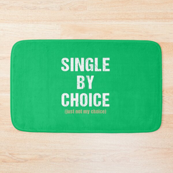 Item preview, Single By Choice just not my chioce Gift for Single Friend, Break Up Gift, Divorce gift designed and sold by Dream-bubble.
