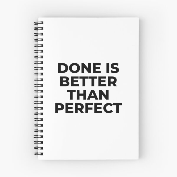 Item preview, Done is better than perfect designed and sold by EnjoyMyTees.