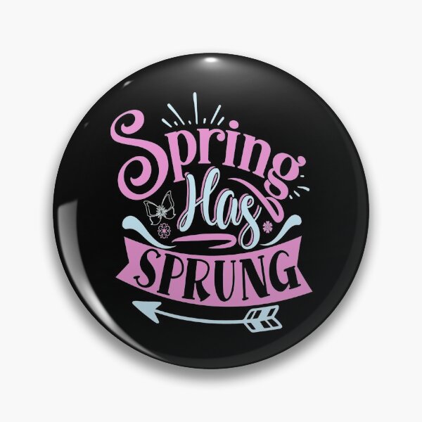 Item preview, spring has sprung - saying spring Easter nature designed and sold by Raeolus.