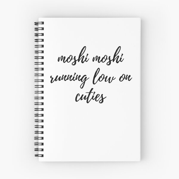 Item preview, moshi moshi running low on cuties Cursive text designed and sold by Omniodise.