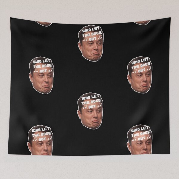 Item preview, WHO LET THE DOGE OUT ELON MUSK designed and sold by Gotafeeling.