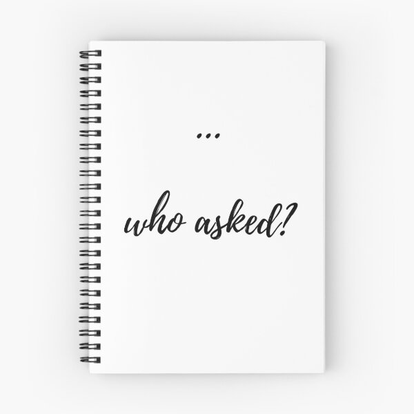 Item preview, ... who asked? Cursive text designed and sold by Omniodise.