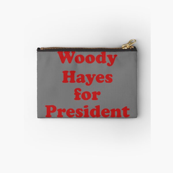 Item preview, Woody Hayes for President designed and sold by thejayhaykid.