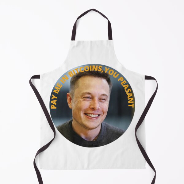 Item preview, PAY ME IN BITCOIN ELON MUSK designed and sold by Gotafeeling.