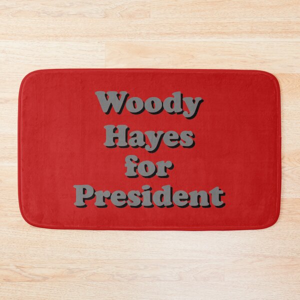 Item preview, Woody Hayes for President designed and sold by thejayhaykid.