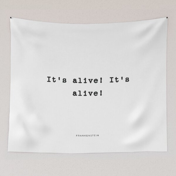 Item preview, It's Alive | Quote designed and sold by Wallpacas.