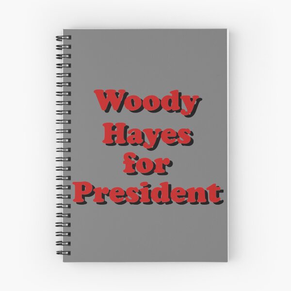 Item preview, Woody Hayes for President designed and sold by thejayhaykid.