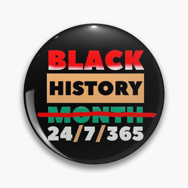 Item preview, Black history 24, 7, 365 designed and sold by mwebba2005.