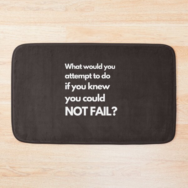 Item preview, What would you attempt to do, if you knew, you could not fail? designed and sold by TheInspirastore.