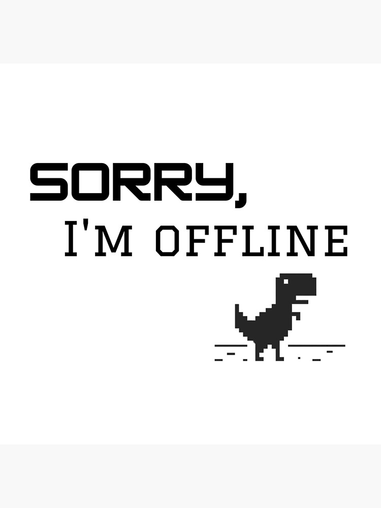 Offline - Unable to connect to the internet - Dino Game Sticker Art Print  for Sale by FoxBrother