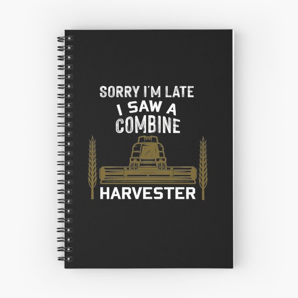 Item preview, Sorry I'm Late I Saw A Combine Harvester, Driving Threshing Machine Farmer designed and sold by NSTeeDesign.